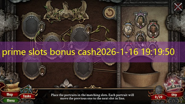 prime slots bonus cash